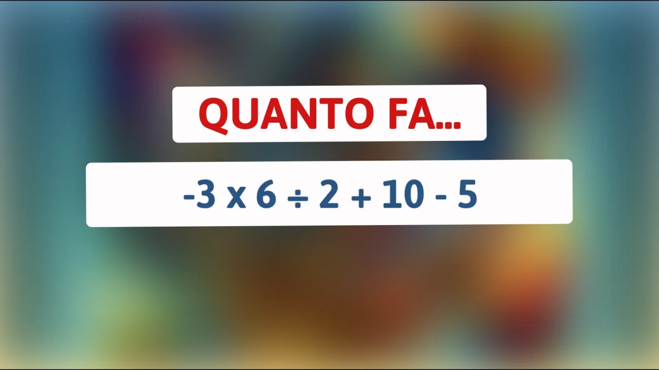 Sfida la tua intelligenza: solo i più brillanti riescono a risolvere questo semplice calcolo matematico! Riuscirai a farcela?"