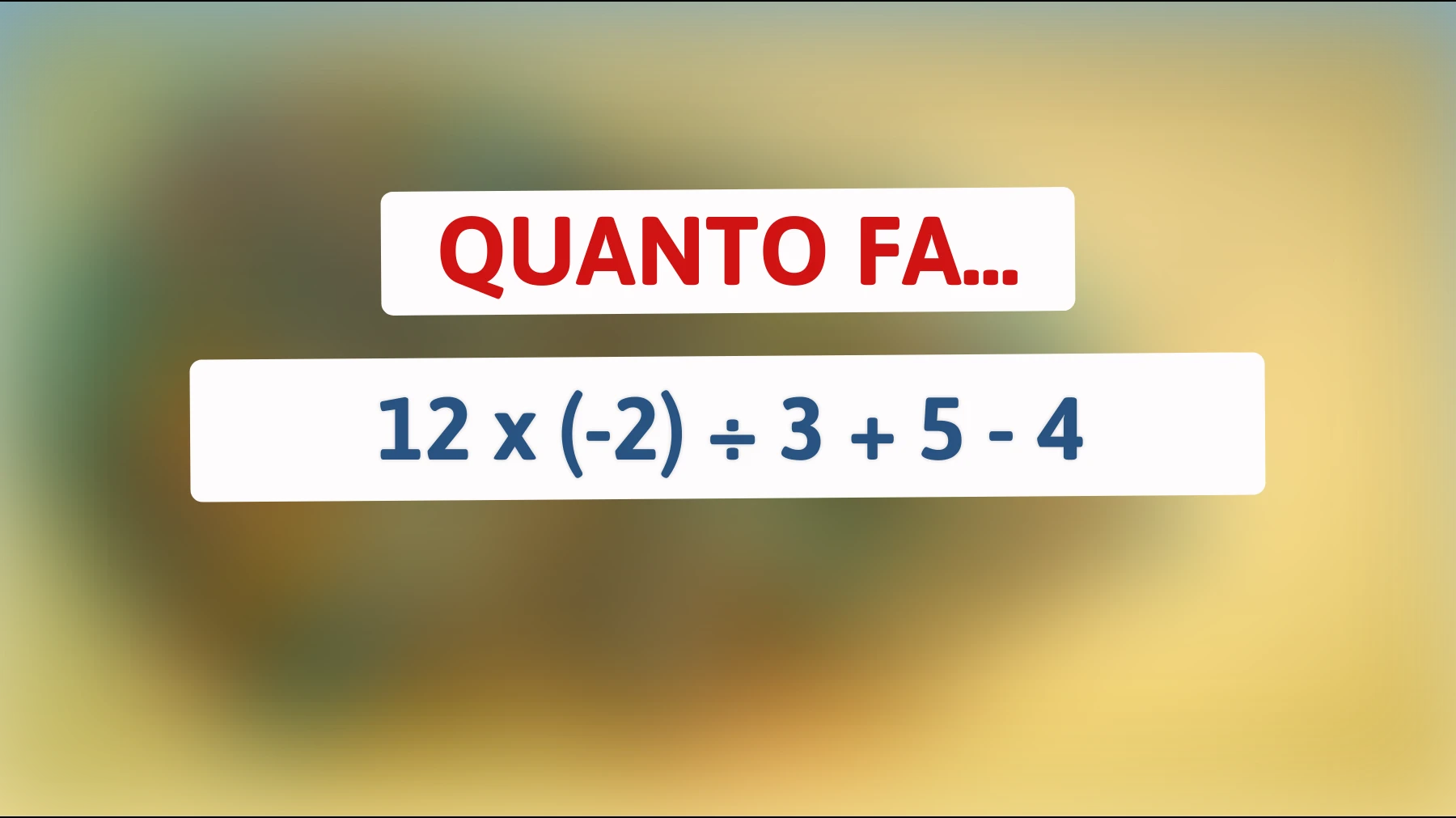 Solo veri geni matematici possono risolvere questo indovinello in pochi secondi! Prova a scoprire se sei uno di loro!"
