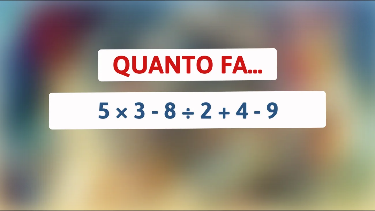 "Solo per super cervelli: risolvi questo semplice indovinello matematico e scopri se sei un vero genio!""