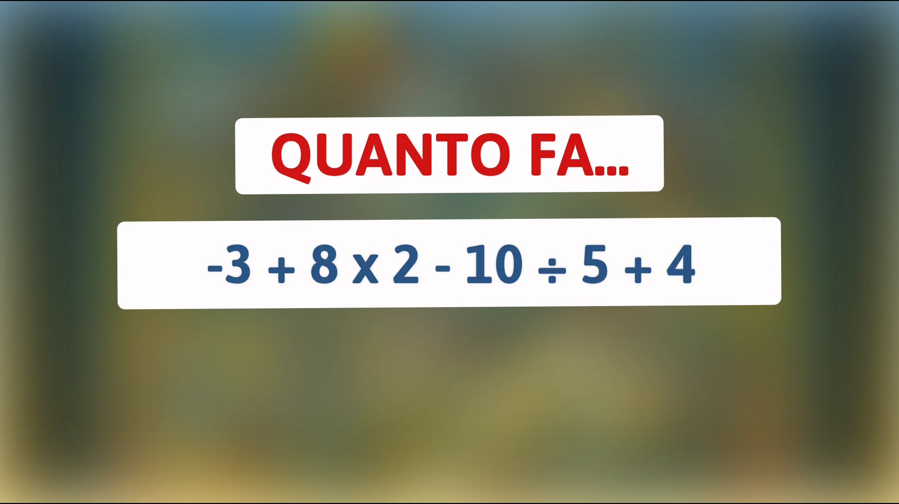 Sei abbastanza geniale per risolvere questo rompicapo matematico? Metti alla prova il tuo cervello!"