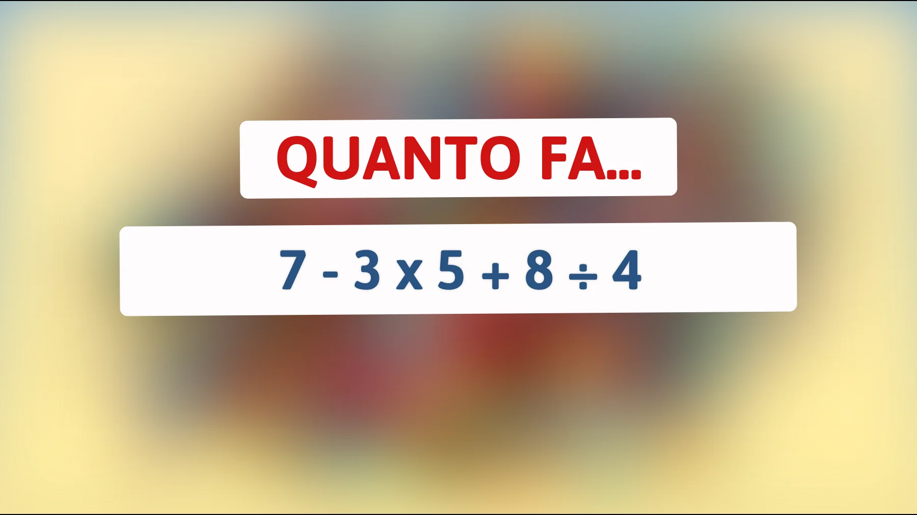 Sfida la tua mente geniale: riesci a risolvere questo apparentemente semplice enigma matematico? Scopri la risposta corretta!"