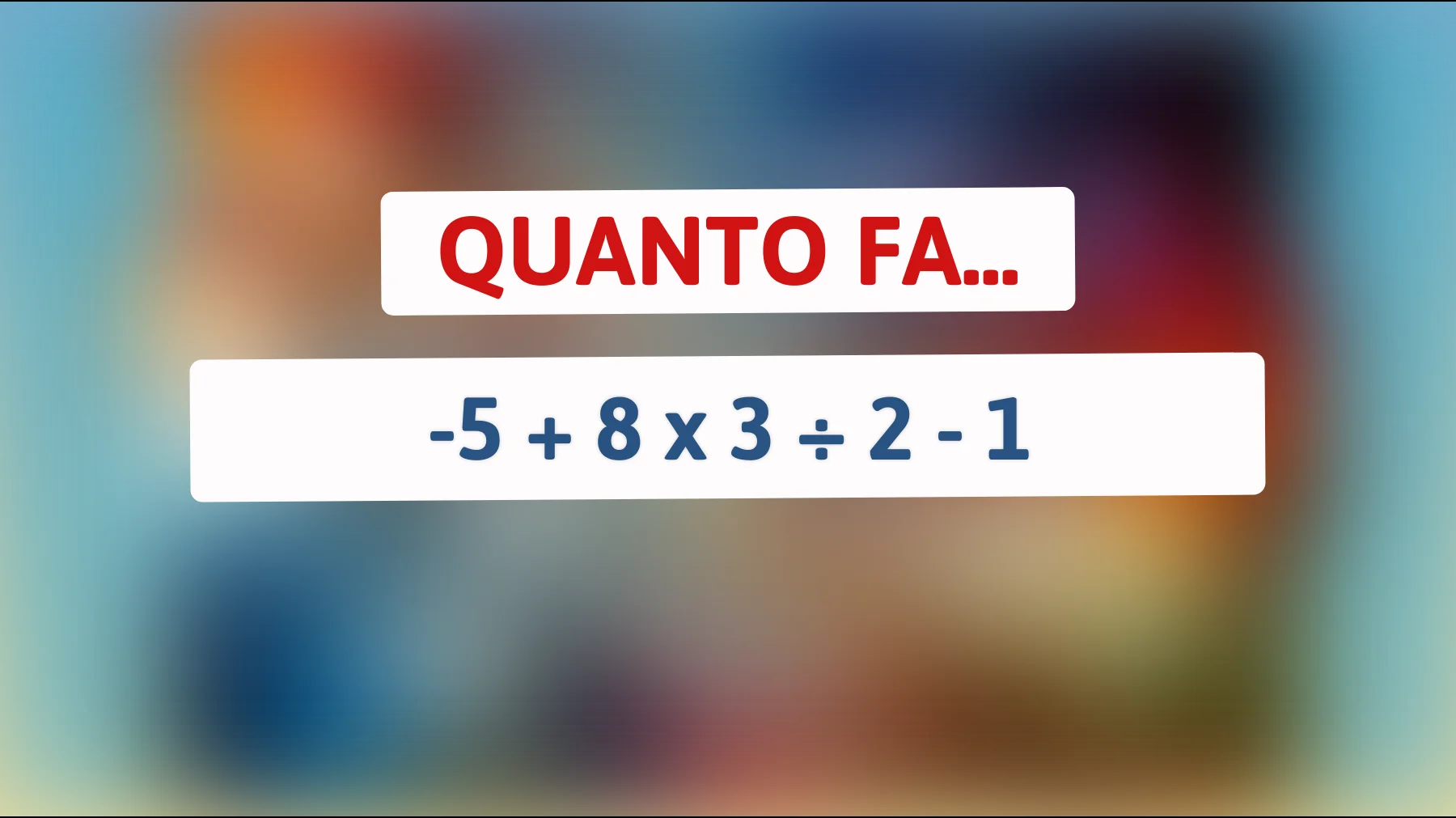 Solo il 1% riesce a risolverlo: scopri se sei un genio della matematica con questo enigma apparente!"