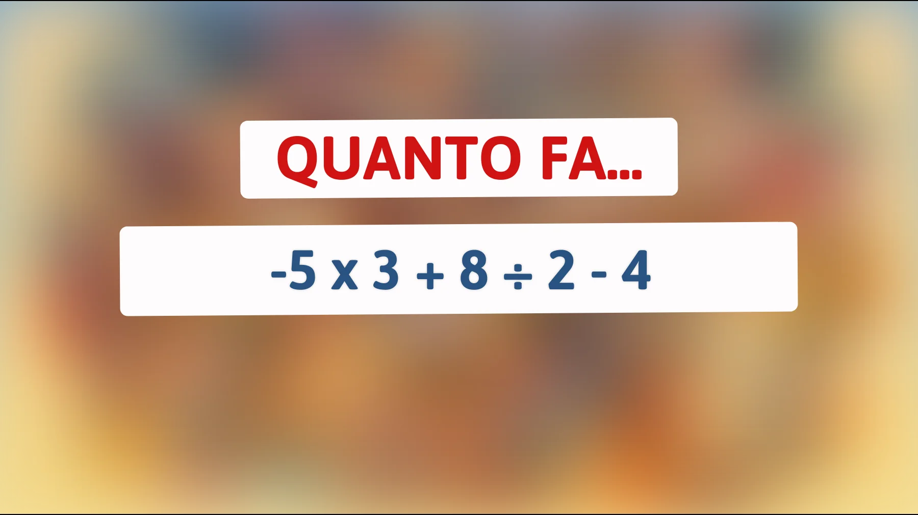 Sfida la tua mente: riesci a risolvere questo enigma matematico che solo le persone più intelligenti possono capire?"